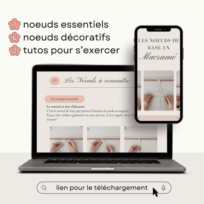Le Guide des Noeuds Macramé = 7 noeuds essentiels + 6 noeuds décoratifs + 2 tutos